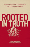 Rooted in Truth: Answers to Life’s Questions for College Students